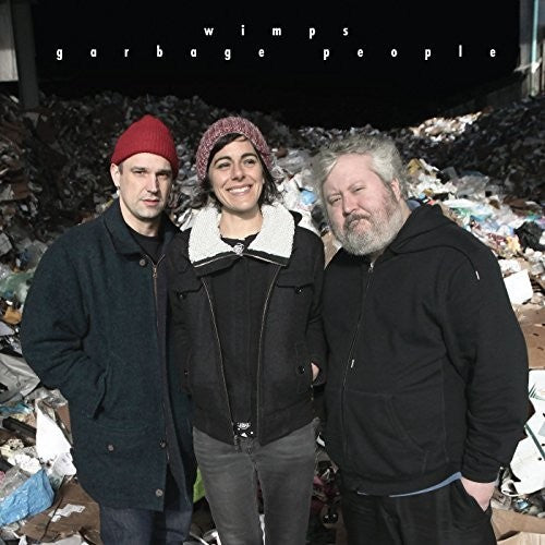 the album cover for Wimps - Garbage People