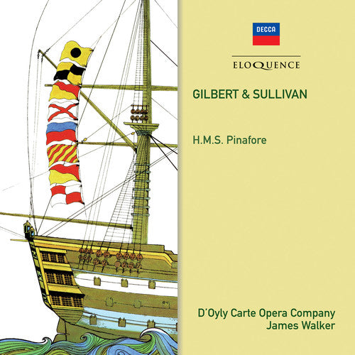 the album cover for Gilbert & Sullivan / Doyly Carte Opera Company - Gilbert & Sullivan: HMS Pinafore
