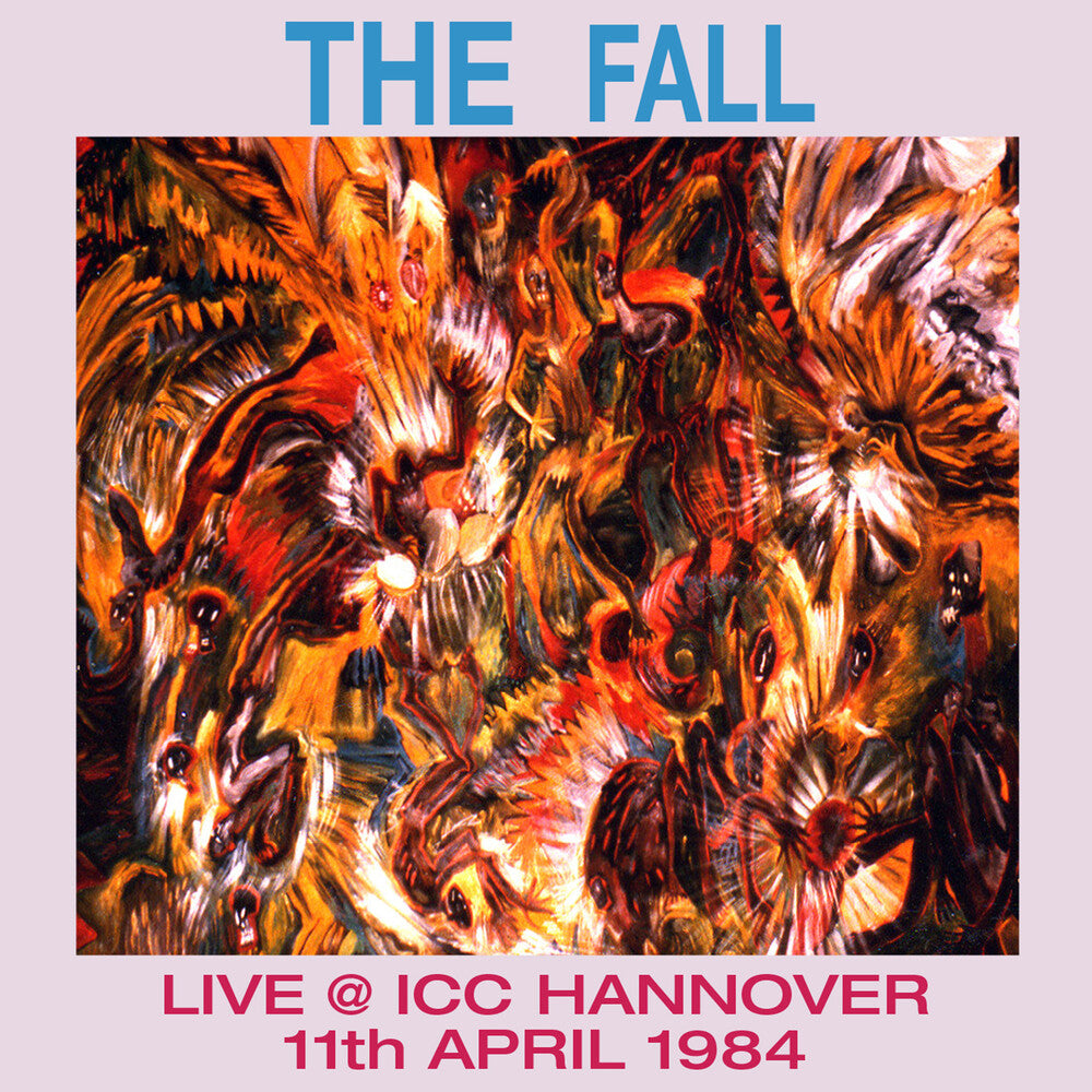 the album cover for The Fall - Live in Hanover 1984