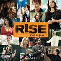the album cover for Rise Cast - Rise Season 1: The Album