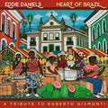 the album cover for Eddie Daniels - Heart Of Brazil [Digipak]