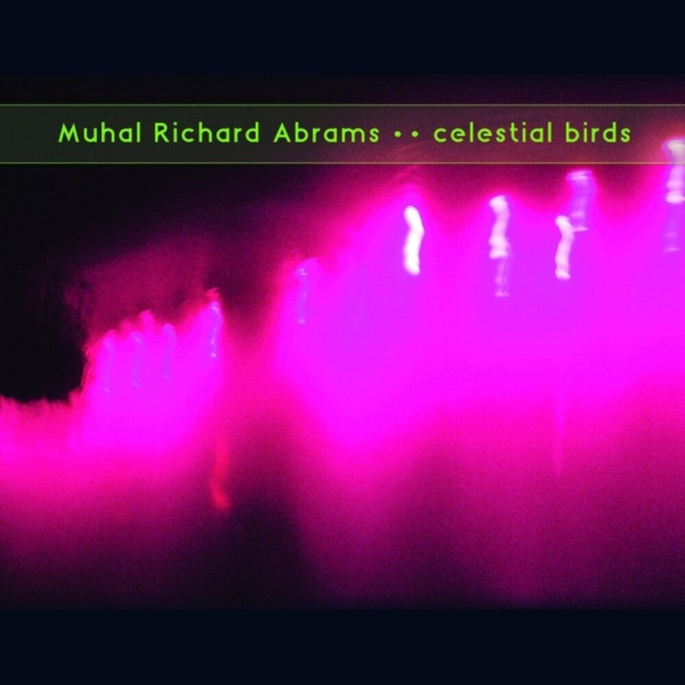 the album cover for Muhal Abrams Richard - Celestial Birds