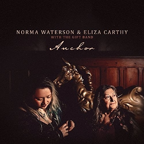 the album cover for Norma Waterson / Carthy,Eliza & Gift Band - Anchor