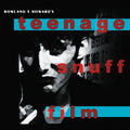 the album cover for Rowland S. Howard - Teenage Snuff Film [LP]