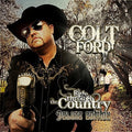 the album cover for Colt Ford - Ride Through The Country [Deluxe]