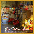 the album cover for Hefko, Ted - Gas Station Guru