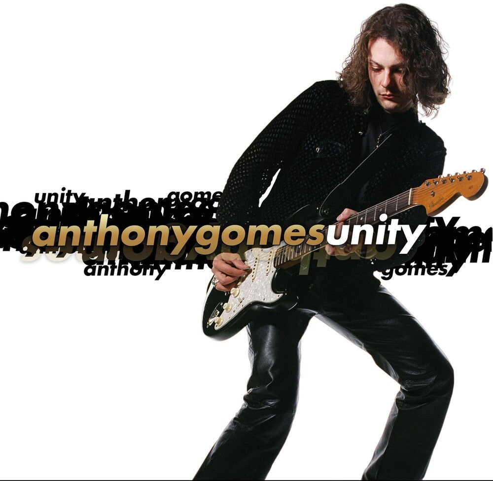 the album cover for Anthony Gomes - Unity