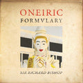 the album cover for Sir Bishop Richard - Oneiric Formulary