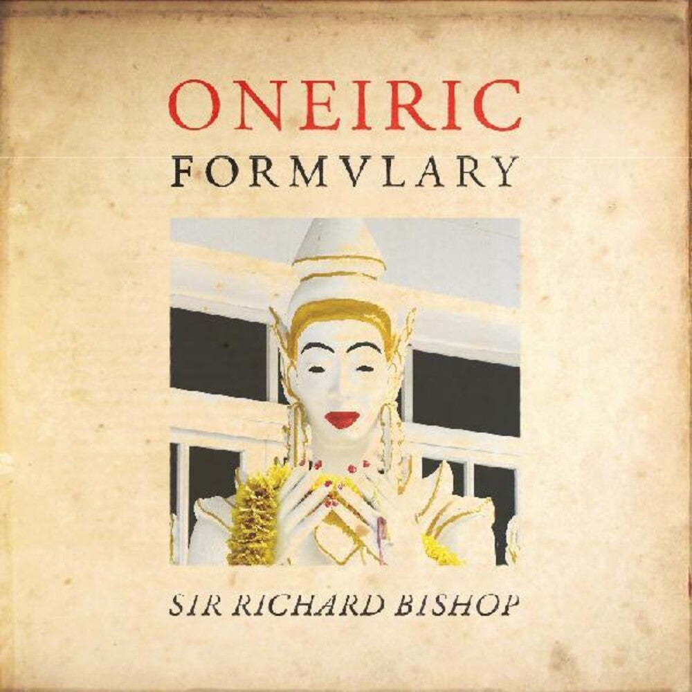 the album cover for Sir Bishop Richard - Oneiric Formulary