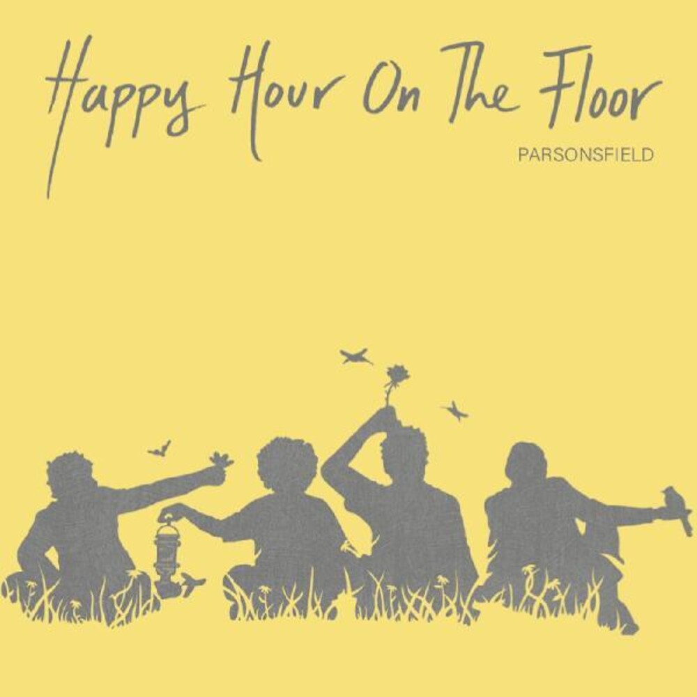 the album cover for Parsonsfield - Happy Hour On The Floor [LP]