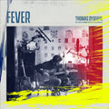 the album cover for Thomas Dybdahl - Fever