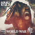 the album cover for King Iso - World War Me
