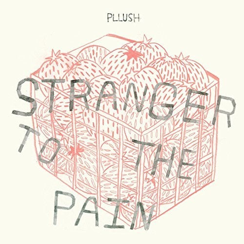 the album cover for Pllush - Stranger To The Pain