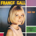 the album cover for France Gall - Baby Pop [LP]