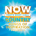 the album cover for Now That's What I Call Music! - Now Country: Songs Of Inspiration Volume 2 (Various Artists)