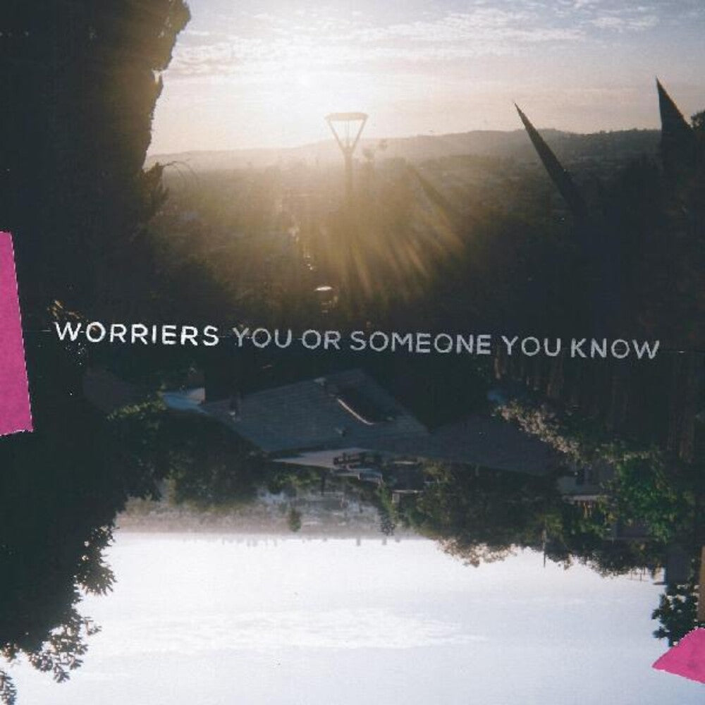 the album cover for Worriers - You Or Someone You Know