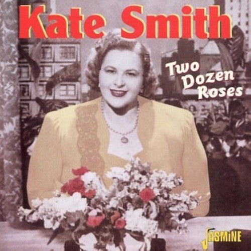 the album cover for Kate Smith - Two Dozen Roses