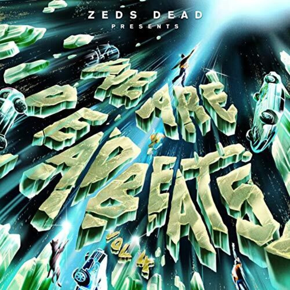 the album cover for Zeds Dead - We Are Deadbeats 4 (Gate) [With Booklet]