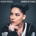 the album cover for Bishop Briggs - Church Of Scars [LP]