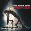 the album cover for Deadpool [Movie] - Deadpool 2 [Soundtrack]