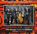 the album cover for The Django Festival AllStars - Attitude Manouche
