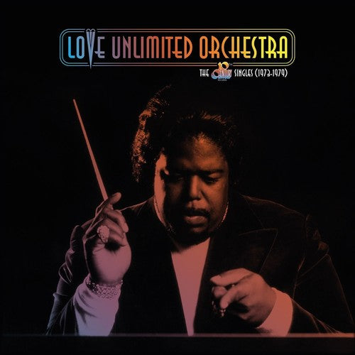 the album cover for Love Unlimited Orchestra - The 20th Century Records Singles (1973-1979)