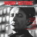 the album cover for Woody Guthrie - Ultimate Collection [Colored Vinyl] (Gry) [180 Gram] (Uk)
