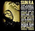 the album cover for Sun Ra - Early Albums Collection: 1957-1963