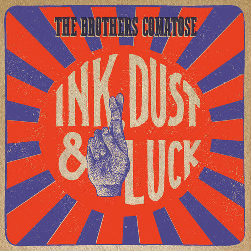 the album cover for Brothers Comatose - Ink Dust & Luck