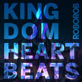 the album cover for Roborob - Kingdom Heartbeats