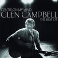 the album cover for Glen Campbell - Gentle On My Mind: The Collection