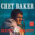 the album cover for Chet Baker - Sextet & Quartet (Gate) [180 Gram] (Vv) (Spa)