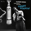 the album cover for Clifford Brown - Three Giants (Gate) [180 Gram] (Vv) (Spa)