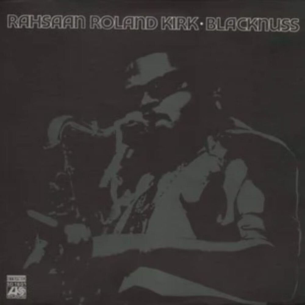 the album cover for Roland Rahsaan Kirk - Blacknuss
