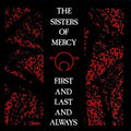 the album cover for The Sisters Of Mercy - First & Last And Always (rsc 2018 Exclusive)