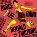 the album cover for Bruce Lee - Rental Eviction
