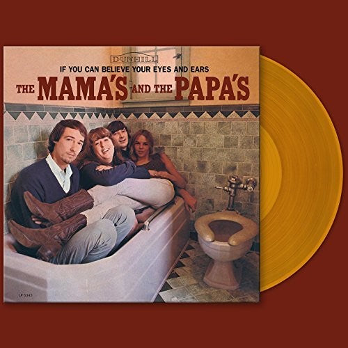 the album cover for Mamas & Papas - If You Can Believe Your Eyes And Ears