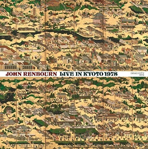 the album cover for John Renbourn - Live In Kyoto 1978