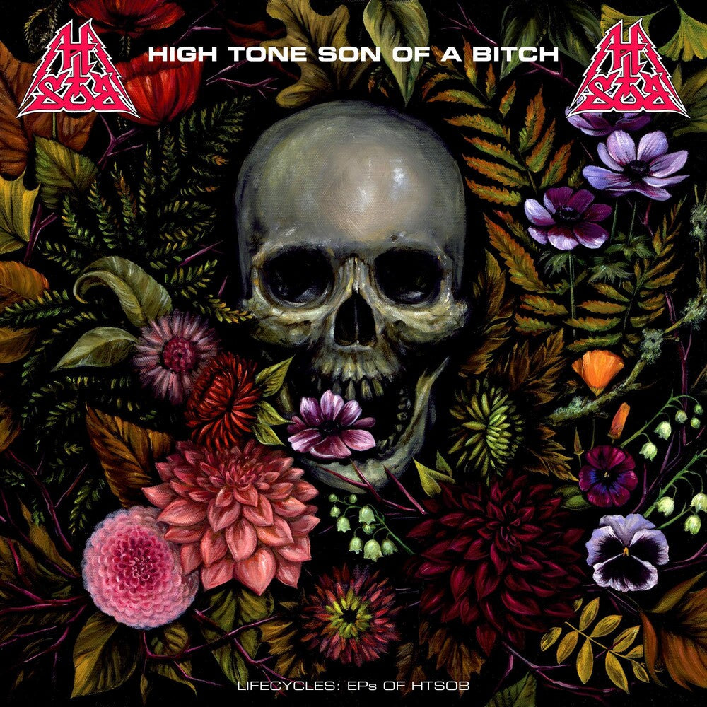 the album cover for High Tone Son of a Bitch - Lifecycles: Eps Of Htsob