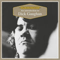 the album cover for Dick Gaughan - An Introduction To