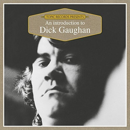 the album cover for Dick Gaughan - An Introduction To