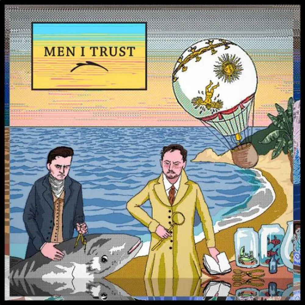 the album cover for Men I Trust - Men I Trust (Can)