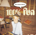 the album cover for Matthew Sweet - 100% Fun