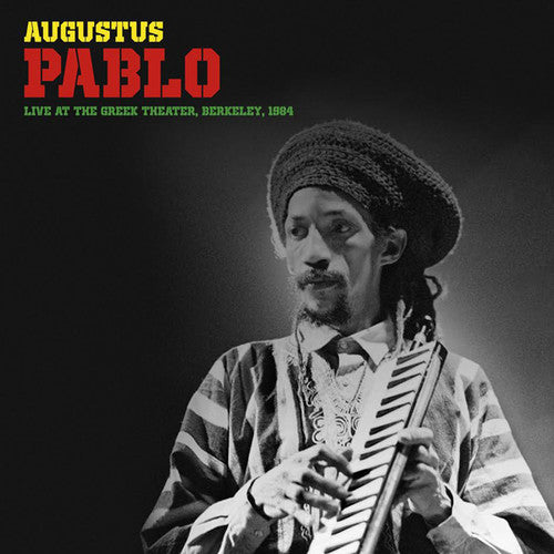 the album cover for Augustus Pablo - Live At The Greek Theater