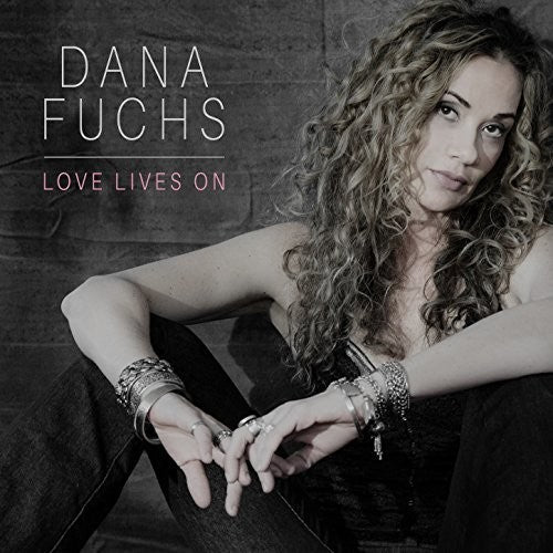 the album cover for Dana Fuchs - Love Lives On