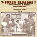 the album cover for Super Elcados - Togetherness Is Always A Good Venture