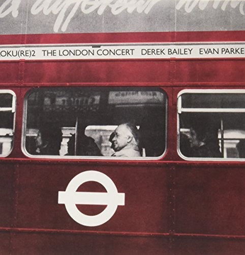 the album cover for Derek Bailey / Parker,Evan - The London Concert