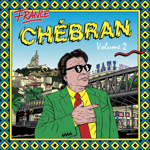 the album cover for Chebran Volume 2 French Boogie / Various 2pk - Chebran Volume 2: French Boogie (Various Artists)