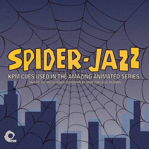 the album cover for Spider-Jazz / O.S.T. - Spider-Jazz (KPM Cues Used in the Amazing Animated Series)