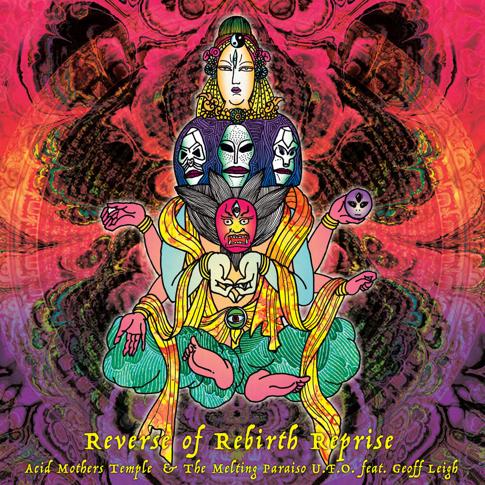 the album cover for Acid Mothers Temple - Reverse Of Rebirth Reprise [Limited Edition LP]